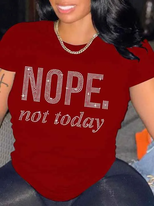 NOPE...not today Red Rhinestone Tee Shirt Top